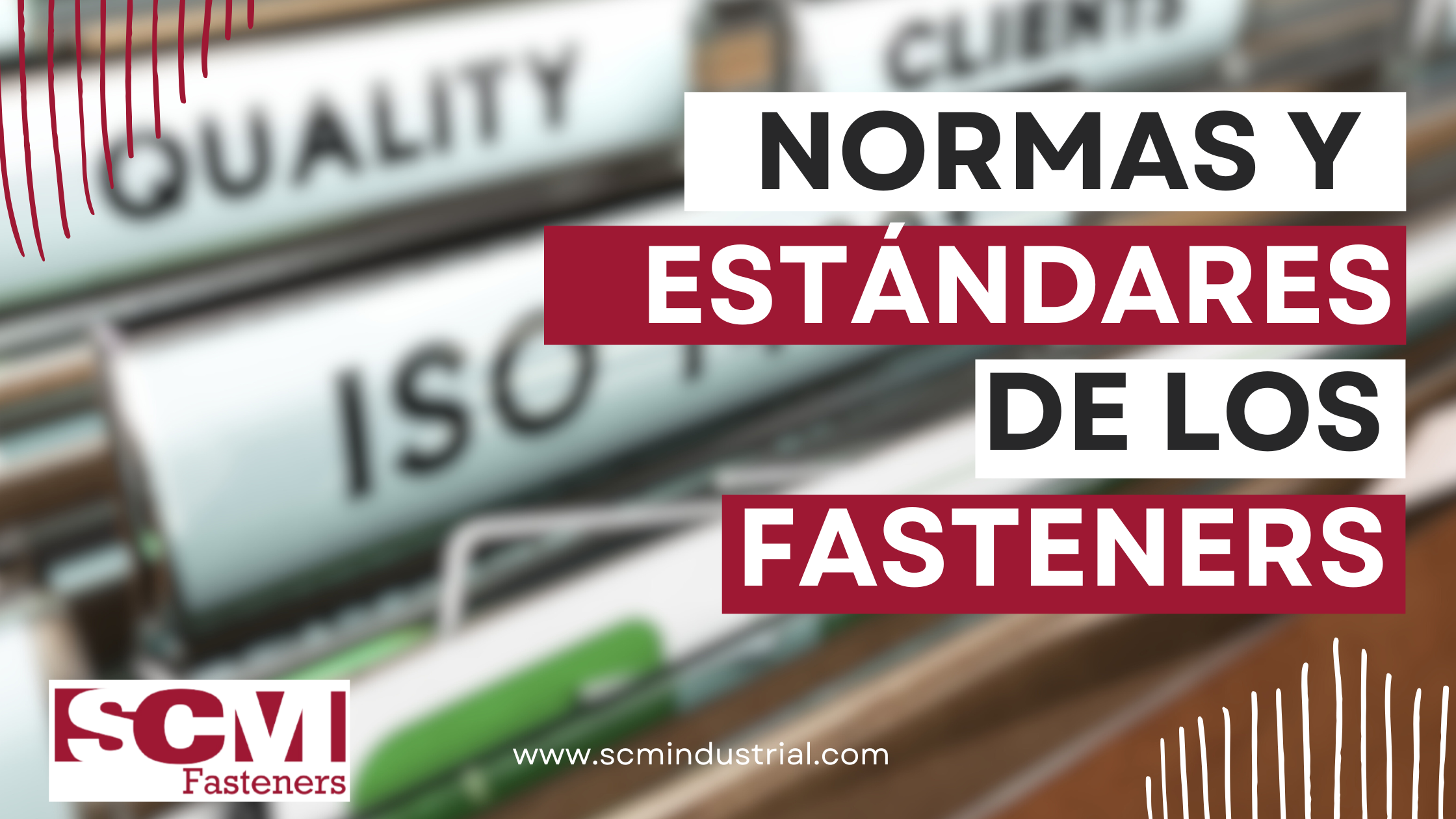 Normas y estándares en la industria de los tornillos